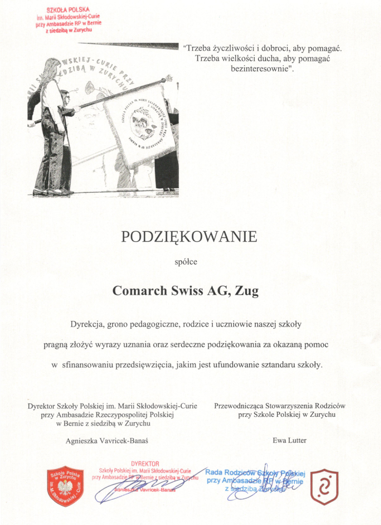 Podziękowanie spółce COMARCH SWISS AG za ufundowanie sztandaru szkoły.